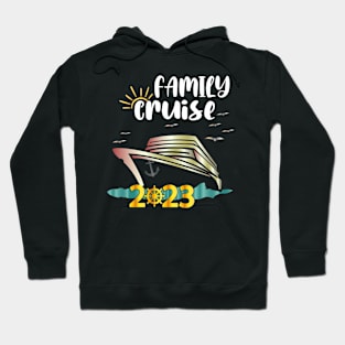 Family Cruise 2023 Hoodie